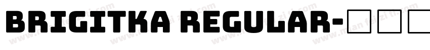 Brigitka Regular字体转换